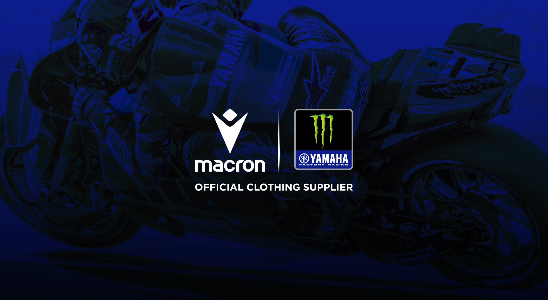 Macron è Official Clothing Supplier del Team Monster Energy Yamaha MotoGP
